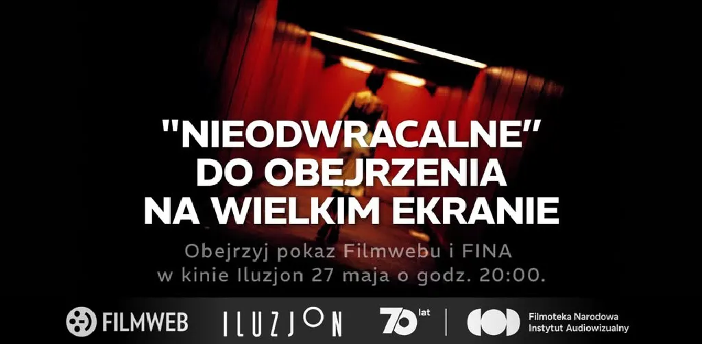 Nieodwracalne – pokaz filmu w Kinie Iluzjon