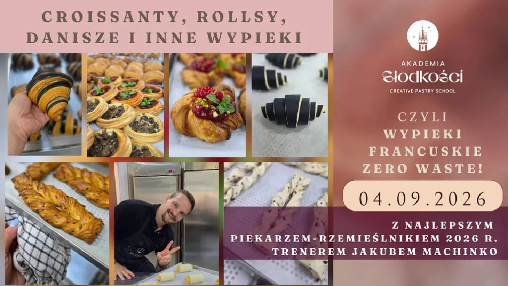 Warsztaty wypieków francuskich z Jakubem Machinko