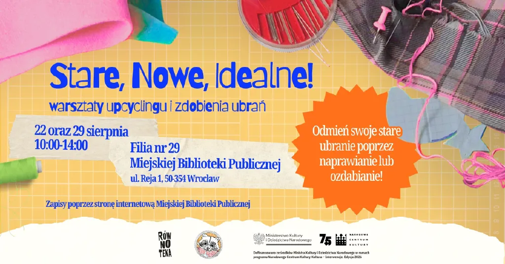 Stare, nowe, idealne – warsztaty upcyclingu