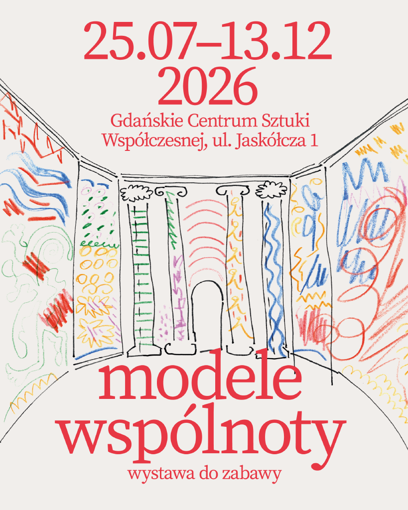 Modele wspólnoty – wystawa w GCSW Jaskółcza