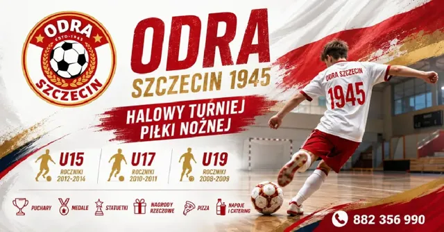 Halowy turniej piłki nożnej Odra Szczecin 1945 – U15, U17 i U19