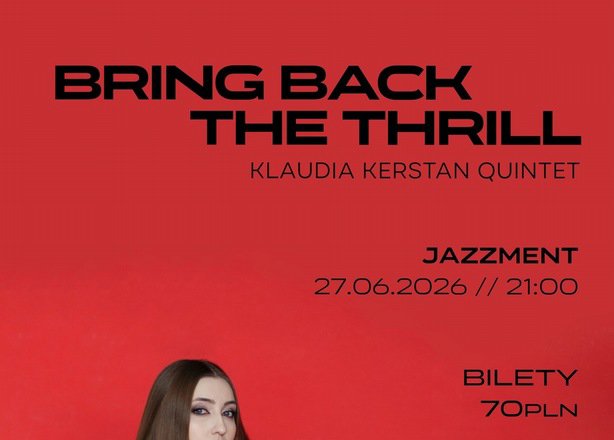 Bring Back the Thrill – Klaudia Kerstan Quintet