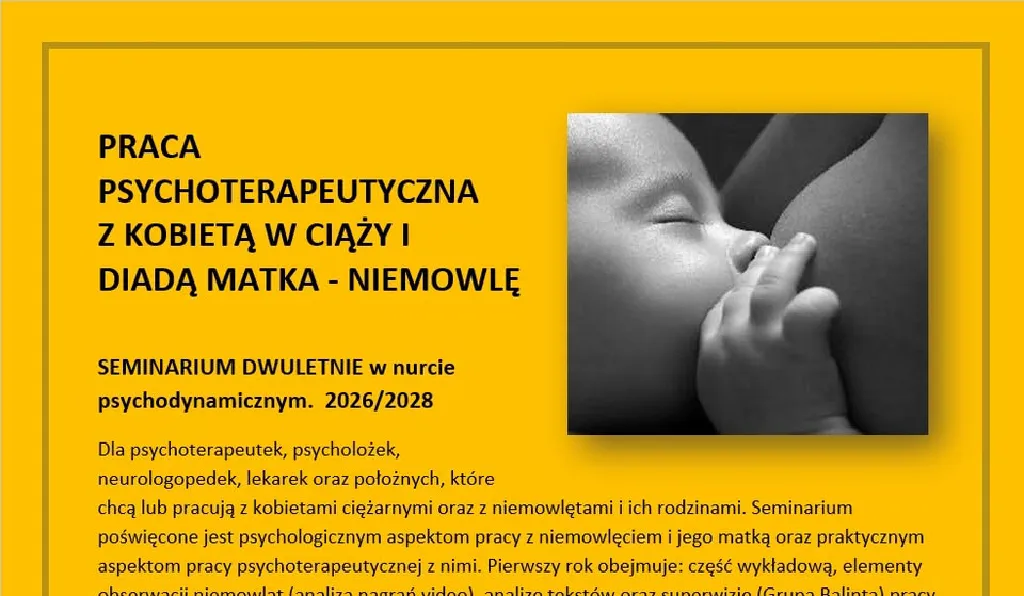 Praca psychoterapeutyczna z kobietą w ciąży i diadą matka-niemowlę – seminarium