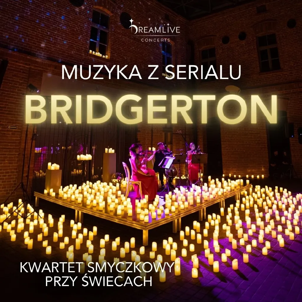 Muzyka z serialu Bridgerton – koncert przy świecach