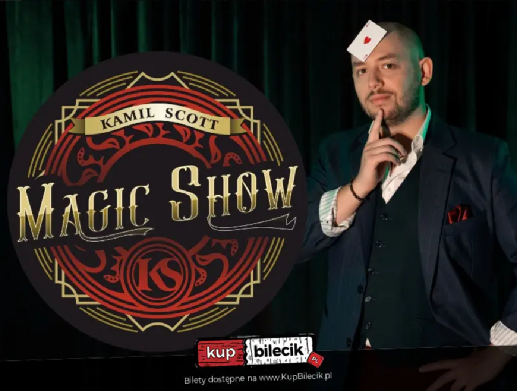 Moment Magii – Kamil Scott Show