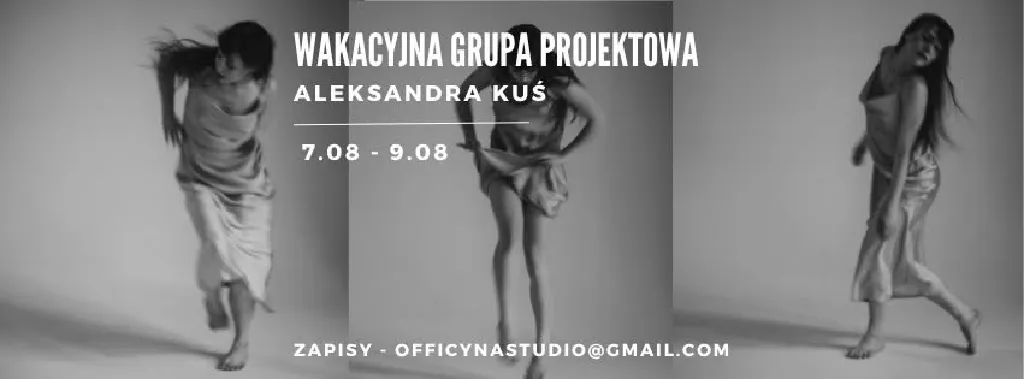 Wakacyjna grupa projektowa – warsztaty tańca współczesnego