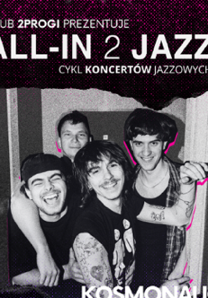 Kosmonauci – koncert z cyklu All-in 2 Jazz