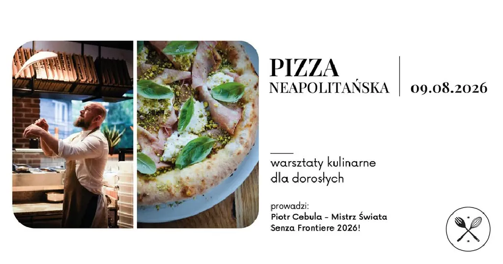 Pizza neapolitańska – warsztaty kulinarne