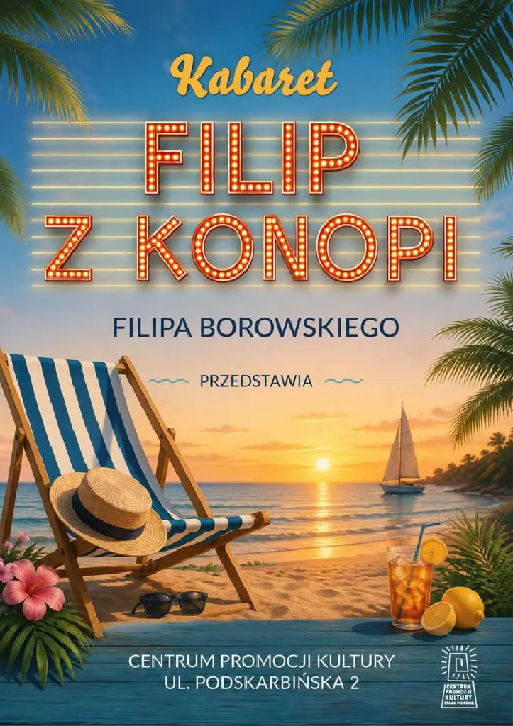 Kabaret „Filip z Konopi” – występ Filipa Borowskiego