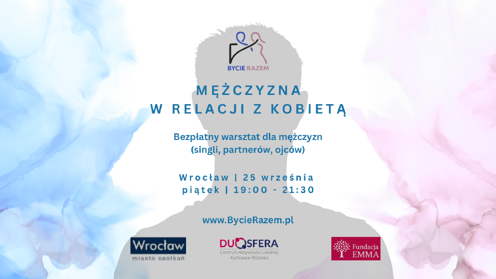 Mężczyzna w relacji z kobietą – warsztaty