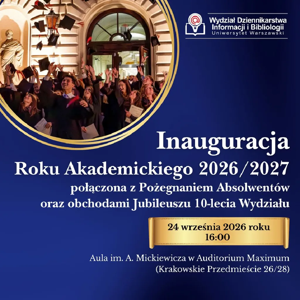 Inauguracja Roku Akademickiego 2026/2027 na WDIB UW