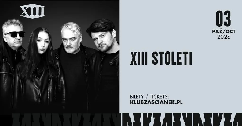 XIII. STOLETÍ – koncert w Klubie Zaścianek
