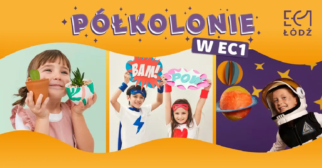 Półkolonie w EC1 – Lato 2026
