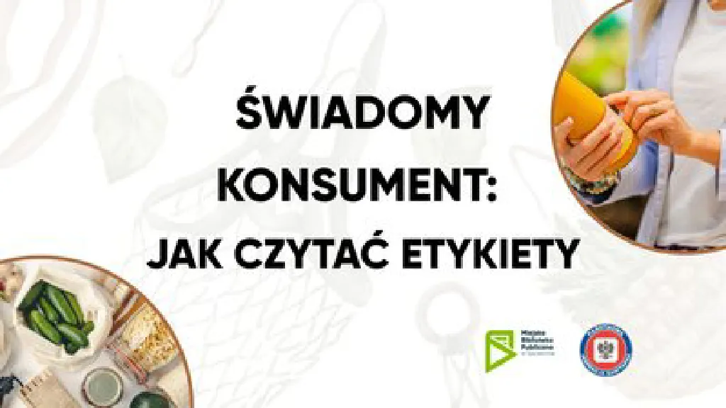 Świadomy konsument – jak czytać etykiety