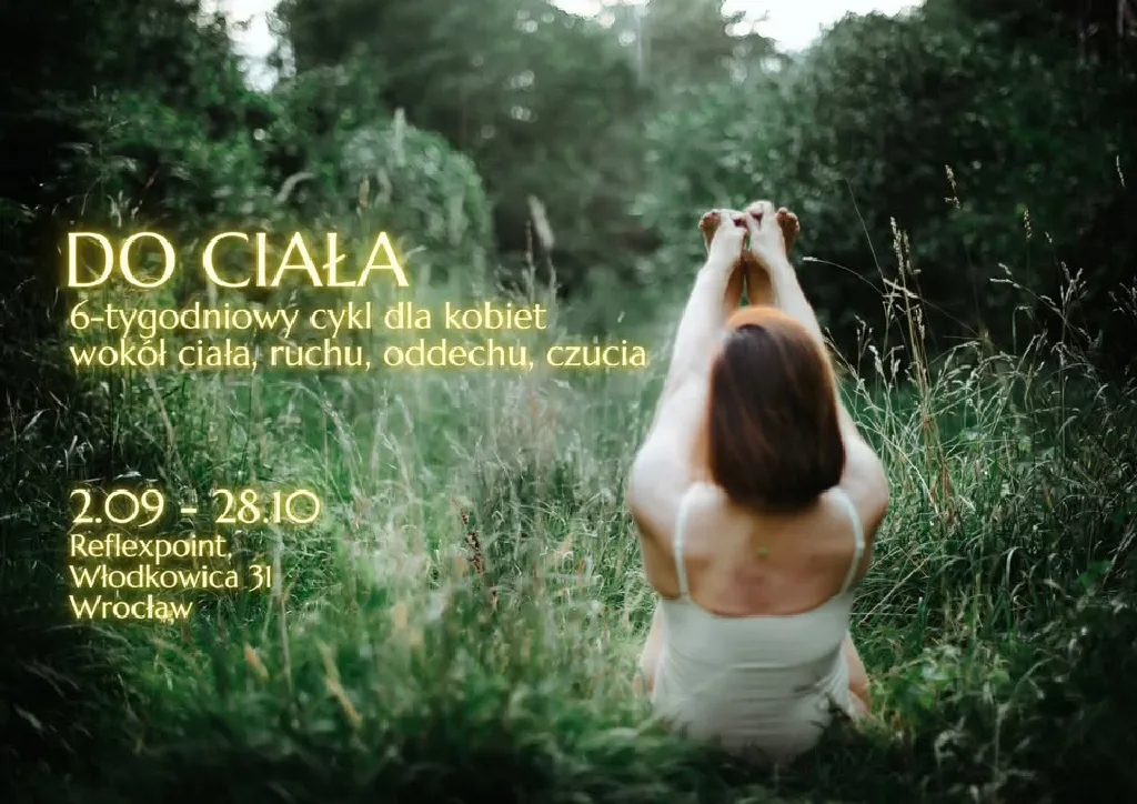 DO CIAŁA – kobiecy cykl praktyk