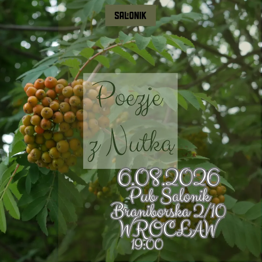 Poezje z Nutką 21 – wieczór twórczości