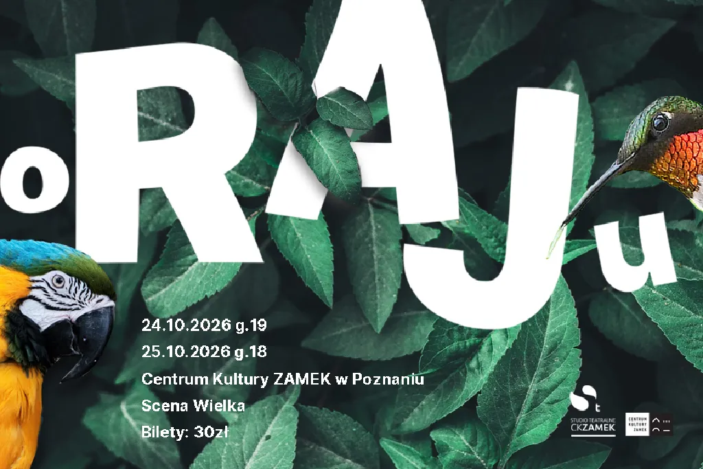 o Raju – spektakl Studia Teatralnego CK Zamek