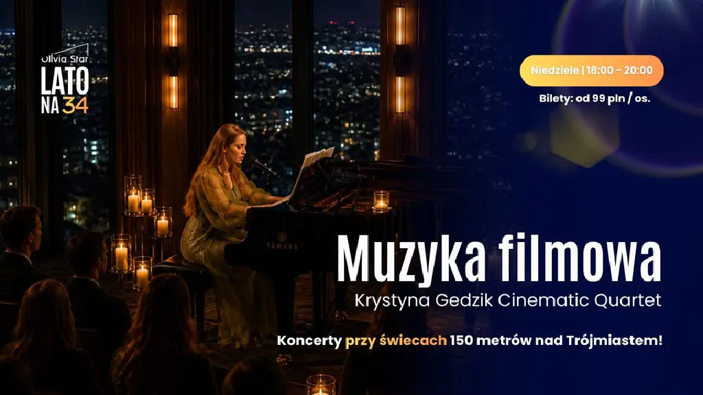 Koncerty muzyki filmowej przy świecach w Olivia Star