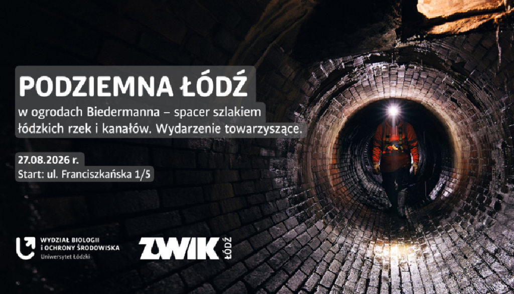 Podziemna Łódź w ogrodach Biedermanna – spacer z przewodnikiem