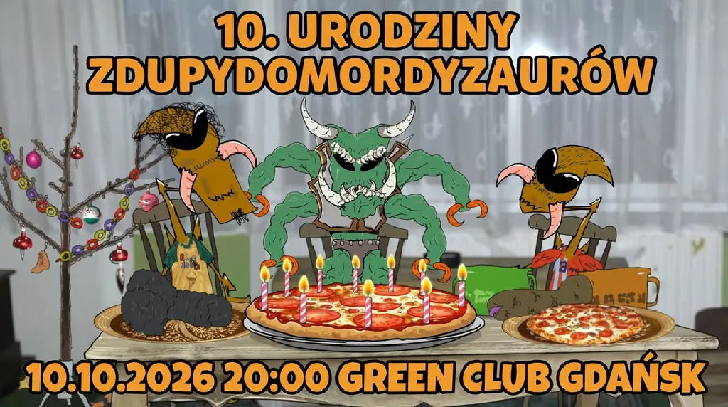 10. Urodziny Zdupydomordyzaurów