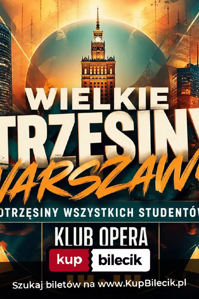 Wielkie Otrzęsiny Warszawy