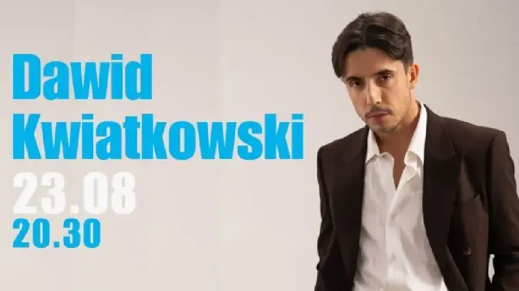 Koncert Dawida Kwiatkowskiego