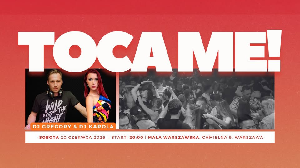 TOCA ME! vol 10 – impreza taneczna Bachata