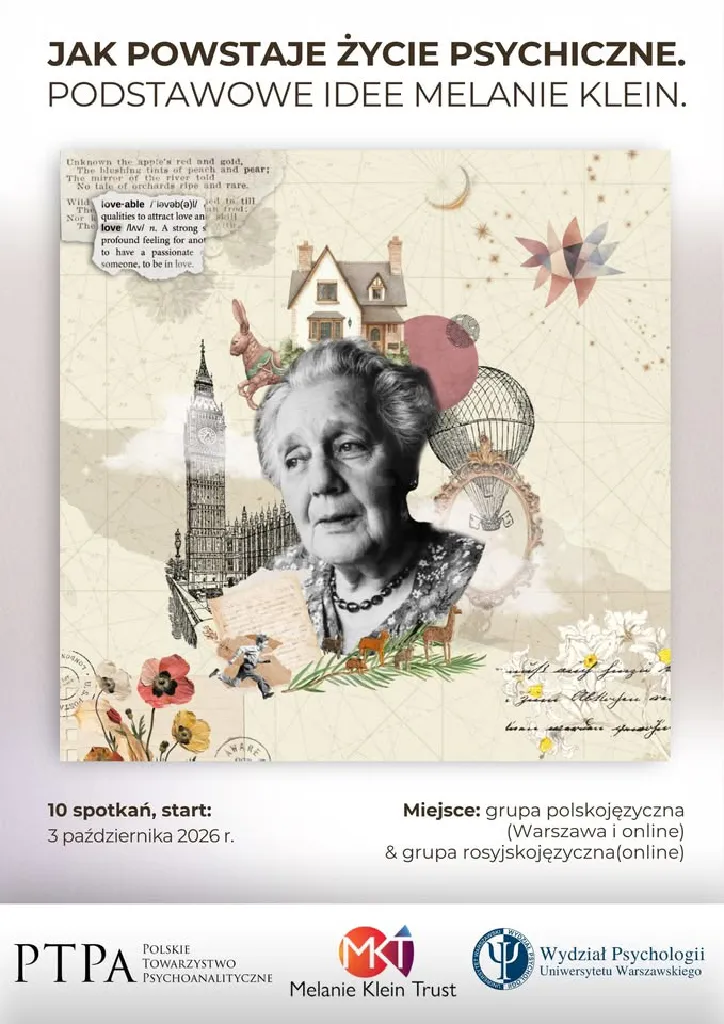 Jak powstaje życie psychiczne – kurs teorii Melanie Klein