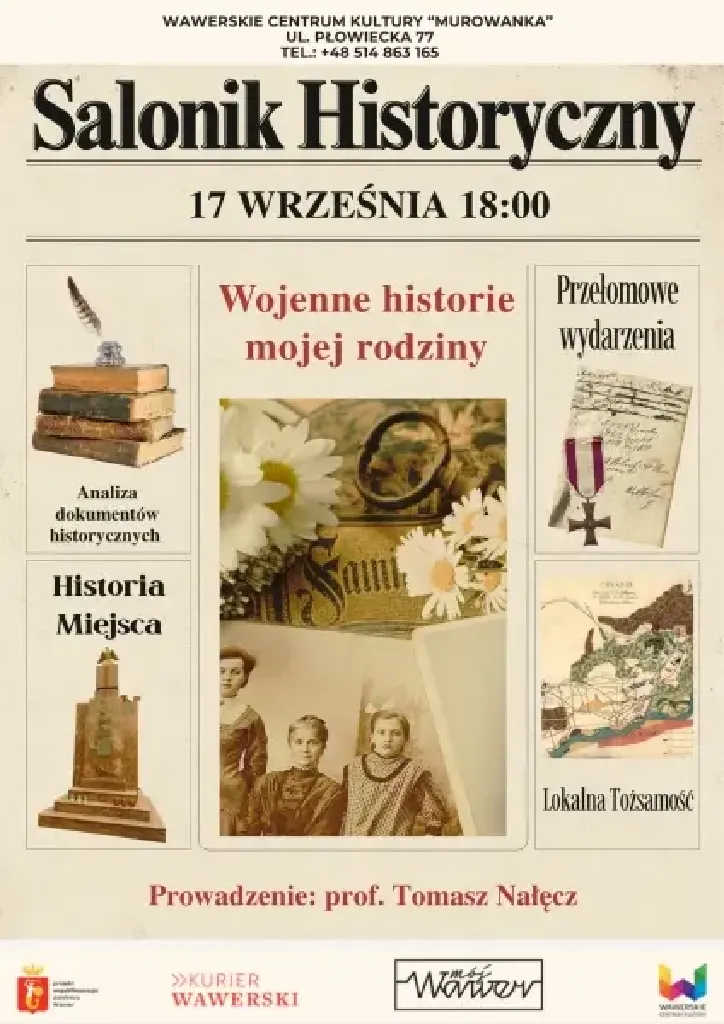 Salonik Historyczny – Wojenne historie mojej rodziny