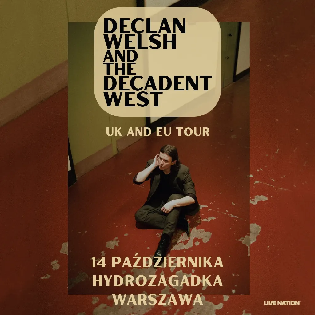 Declan Welsh and The Decadent West