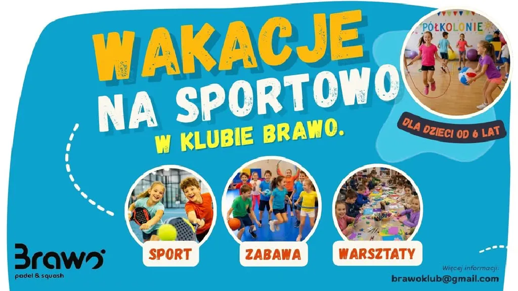 Wakacje na sportowo w klubie BRAWO