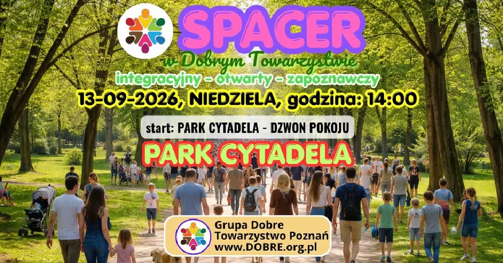 Spacer w Dobrym Towarzystwie – spotkanie integracyjne