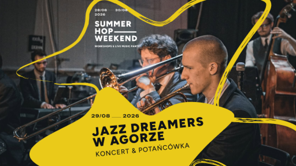 Jazz Dreamers – koncert w Agorze