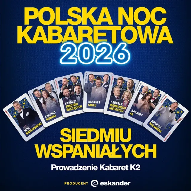 Polska Noc Kabaretowa 2026 – Siedmiu wspaniałych