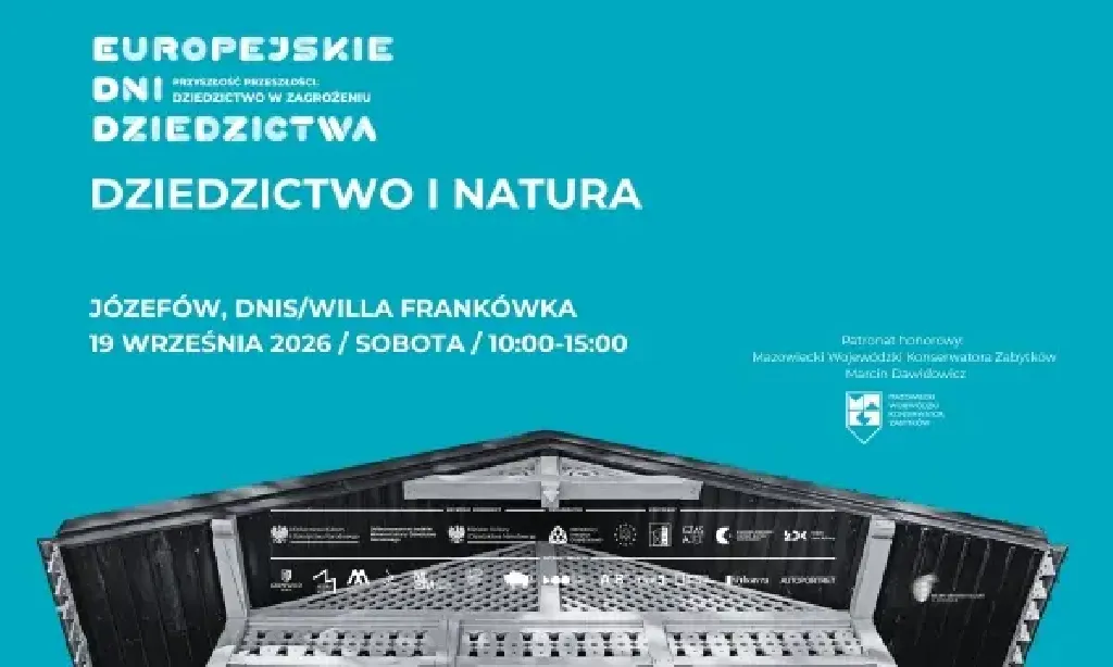 Dziedzictwo i natura – Europejskie Dni Dziedzictwa