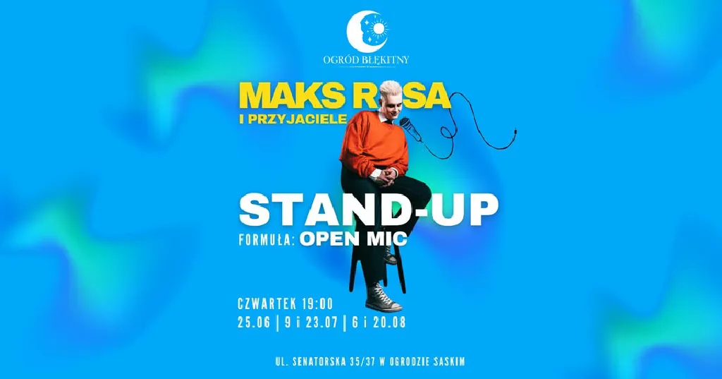 Maks Rosa i przyjaciele – stand-up Open Mic
