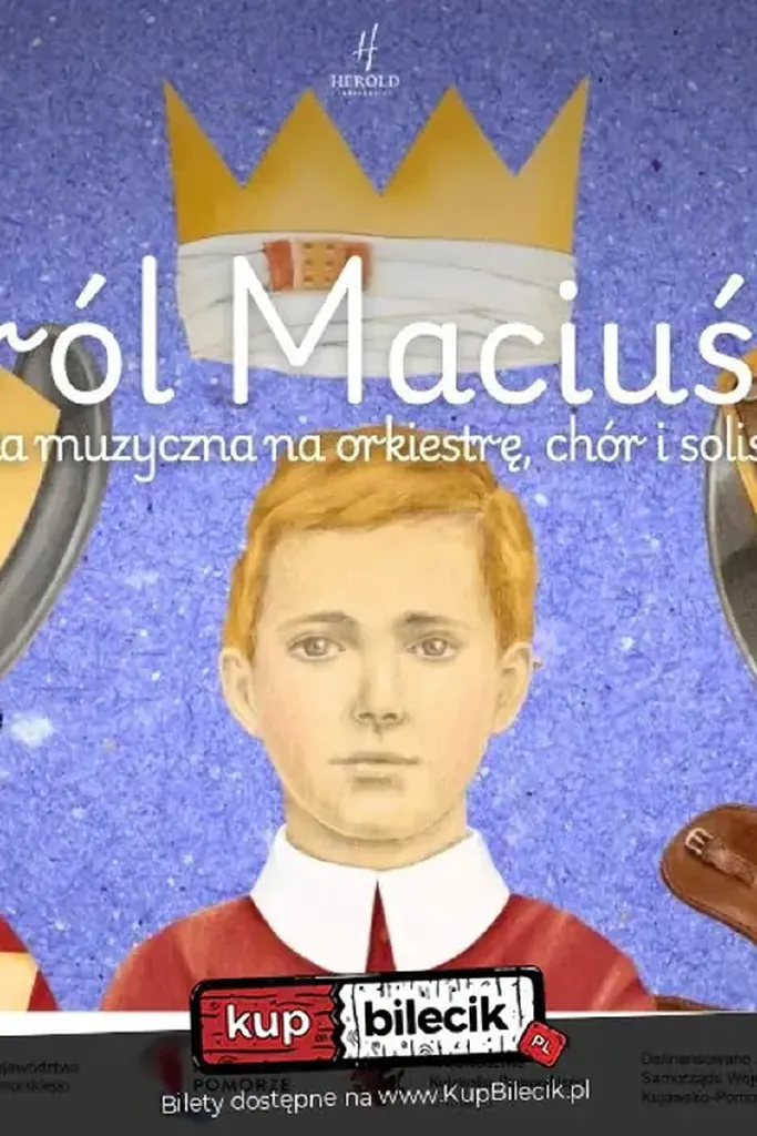 Król Maciuś I – bajka muzyczna