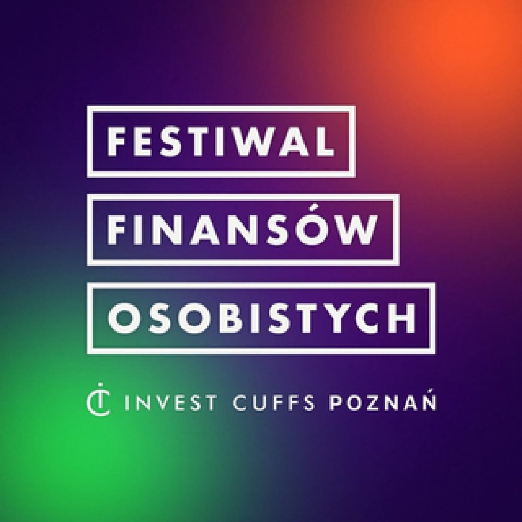 Invest Cuffs 2026 – Festiwal Finansów Osobistych