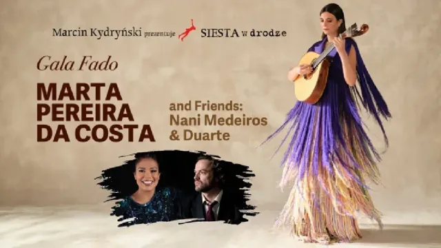 Gala Fado z Martą Pereira da Costa i gośćmi