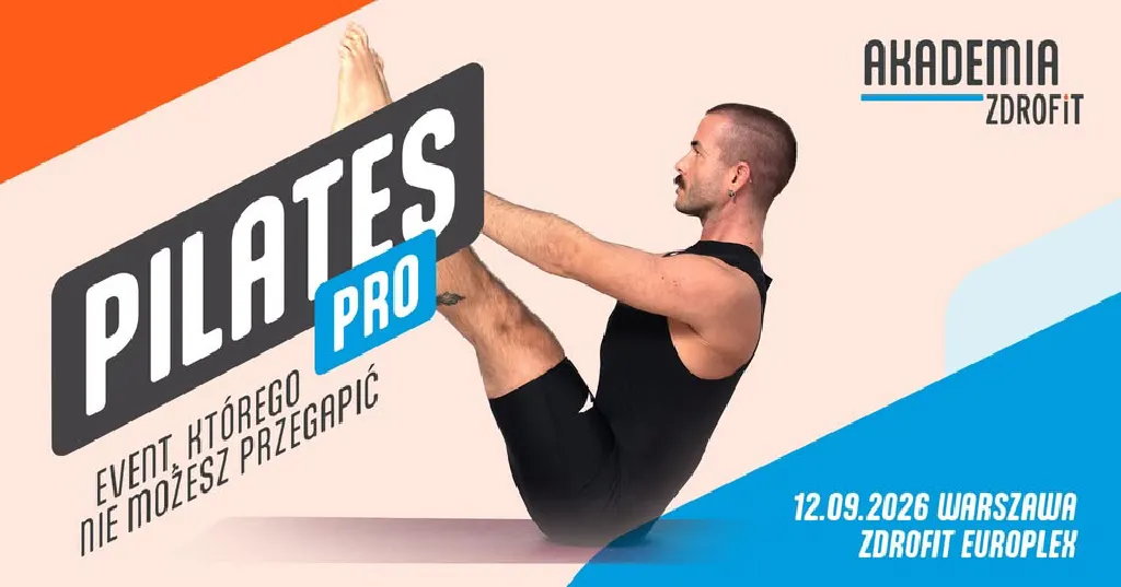 PILATES PRO by Akademia Zdrofit – warsztaty