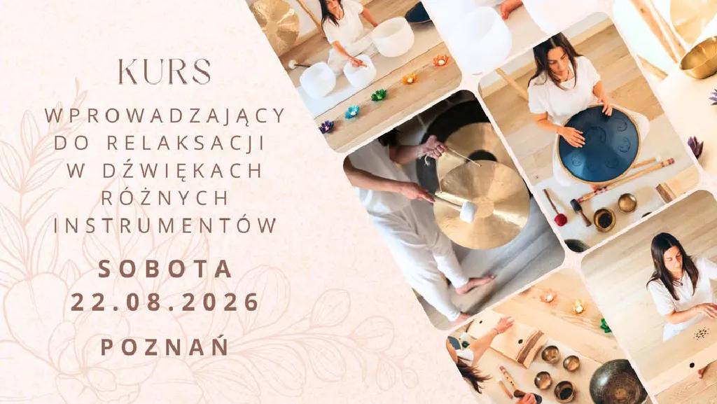 Kurs wprowadzający do relaksacji w dźwiękach instrumentów