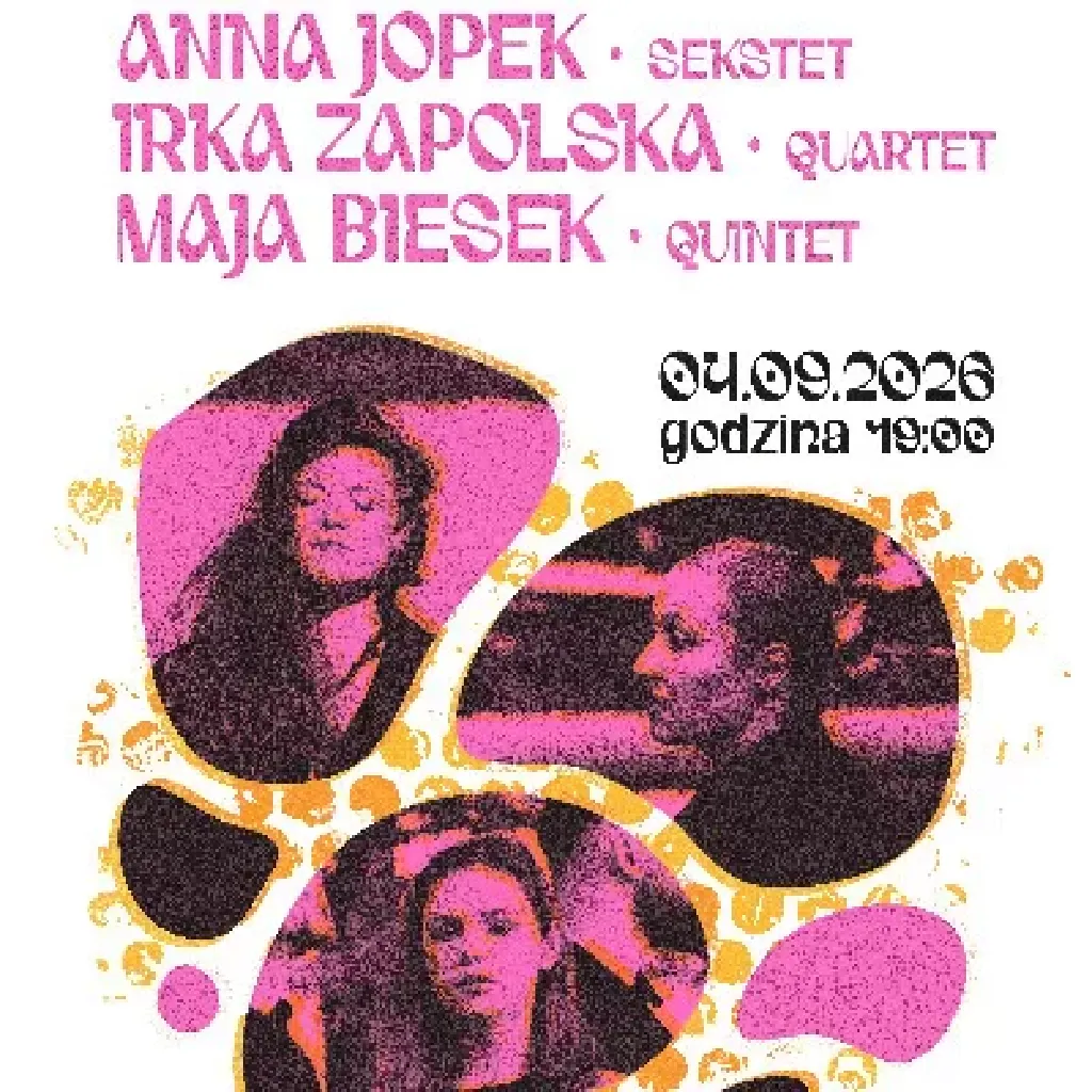 Wieczór jazzowy: Anna Jopek, Irka Zapolska i Maja Biesek w Klubie Żak