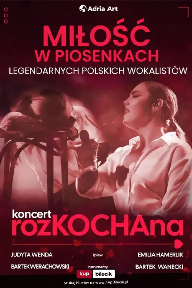 rozKOCHAna – koncert polskich piosenek o miłości