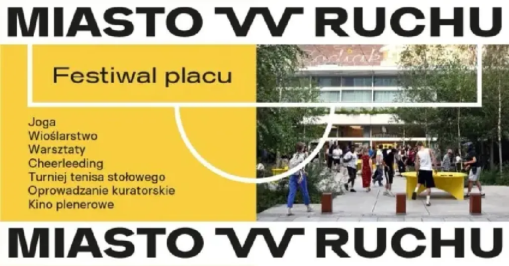 Festiwal Placu przed Zodiakiem