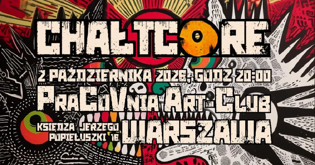 CHAŁTCORE – koncert
