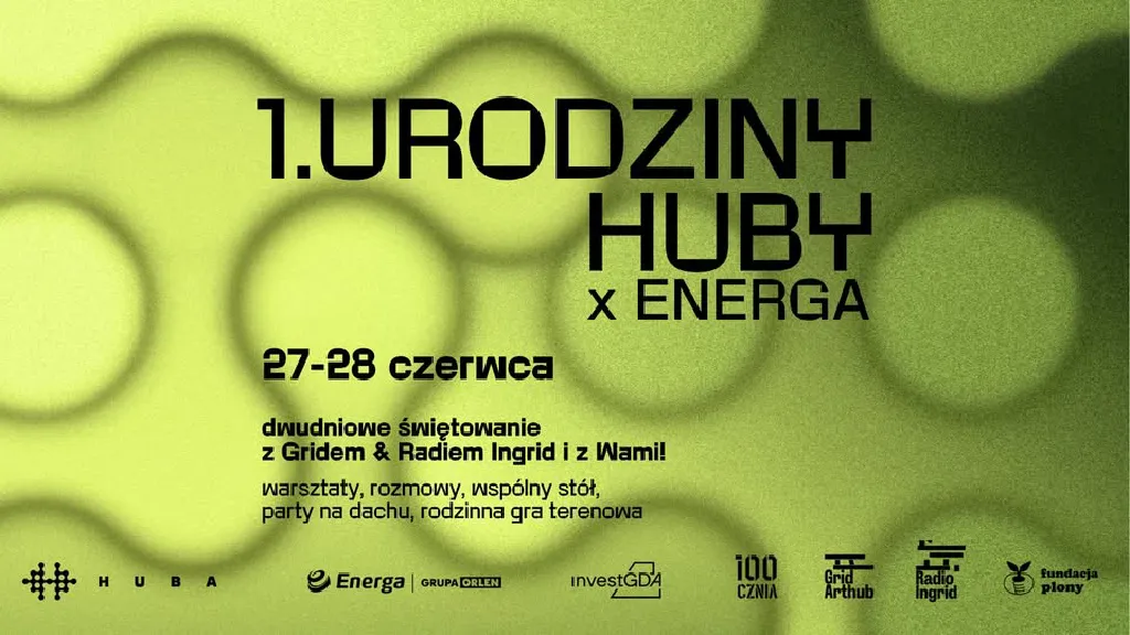 1. Urodziny HUBA X Energa