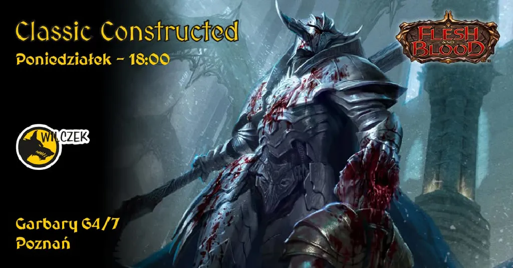 Flesh & Blood – turniej Classic Constructed
