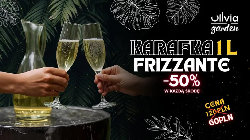 Środowe Frizzante w Olivia Garden