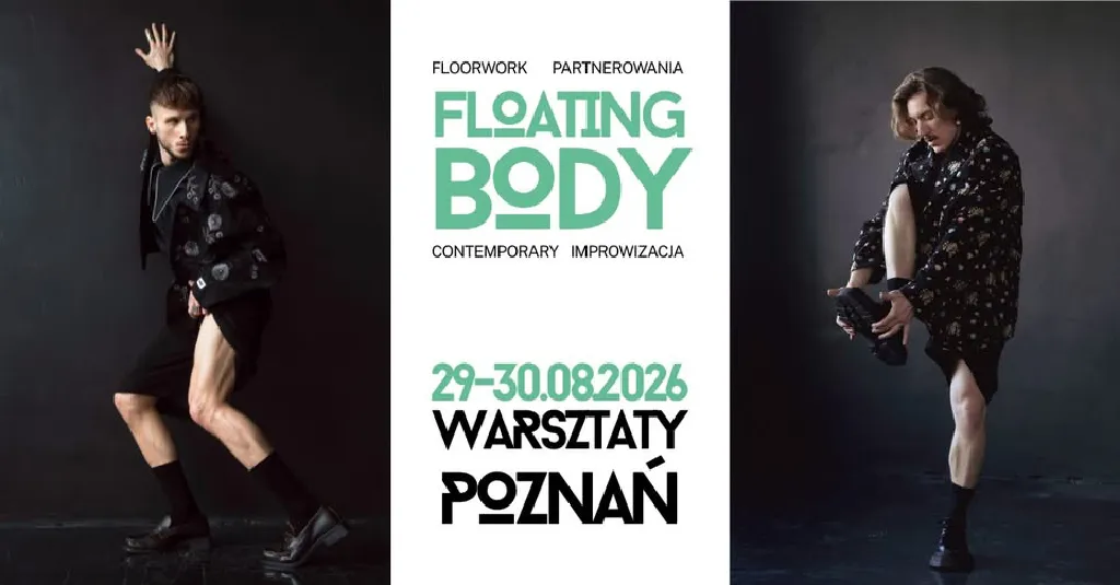 Floating Body – warsztaty tańca współczesnego