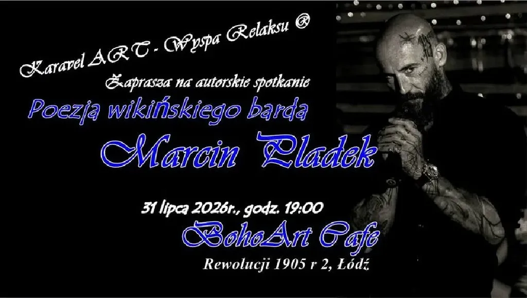 Poezja wikińskiego barda – Marcin Pladek w BohoArt Cafe